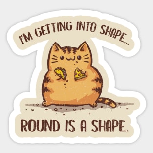 Round is a Shape Sticker